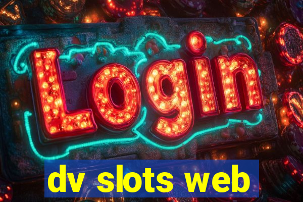 dv slots web